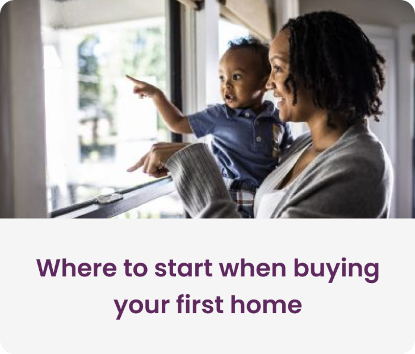 Article card: Where to start when buying your first home
